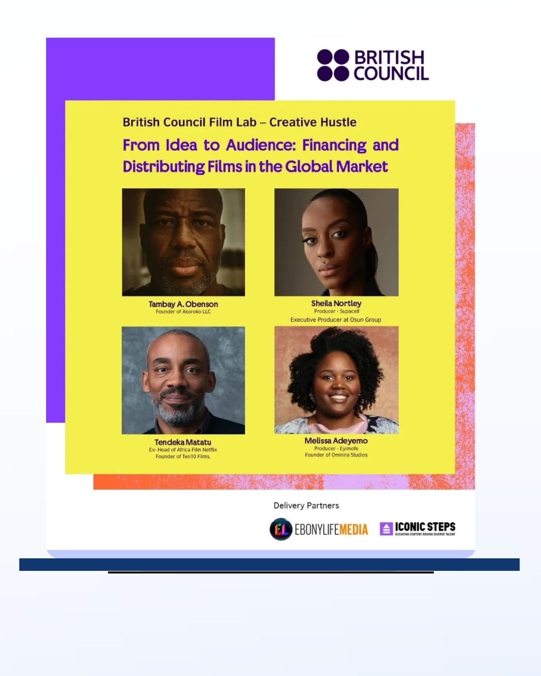 Six Takeaways From the British Council Film Lab "Financing and Distributing" Conversation I Moderated