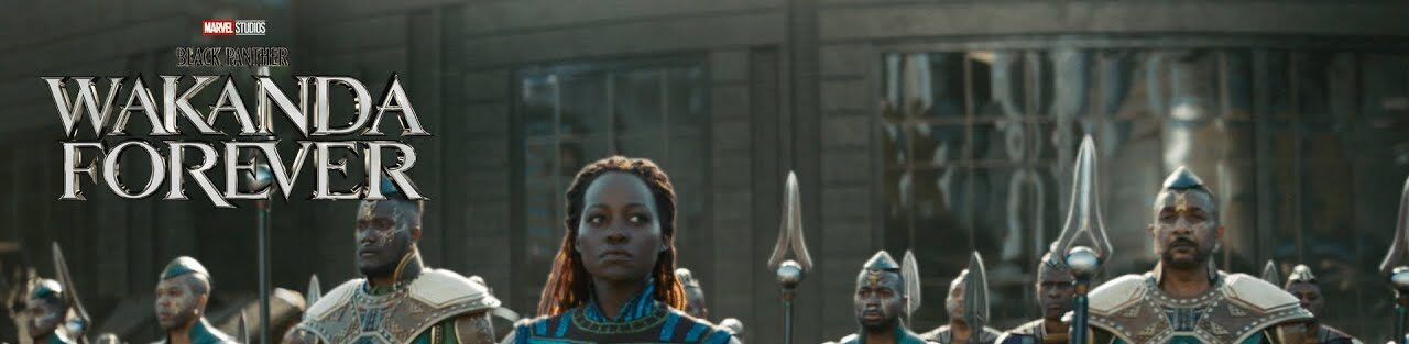 Black Panther: Wakanda Forever